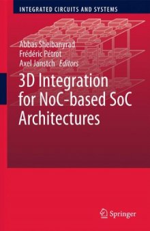 3D Integration for NoC-based SoC Architectures