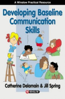 Developing Baseline Communication Skills