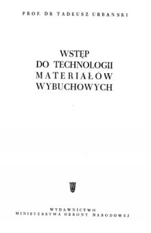 Wstęp do technologii materiałów wybuchowych