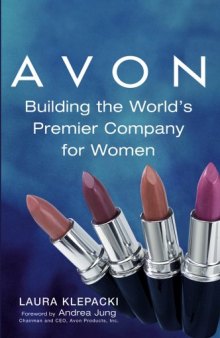 Avon: Building The World's Premier Company For Women