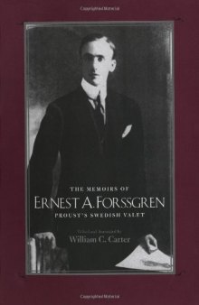 The Memoirs of Ernest A. Forssgren: Proust's Swedish Valet