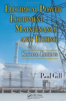 Electrical power equipment maintenance and testing