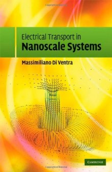 Electrical Transport in Nanoscale Systems