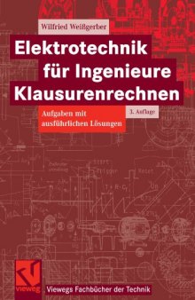 Elektrotechnik für Ingenieure Klausurenrechnen 