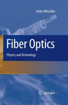 Fiber Optics: Physics and Technology