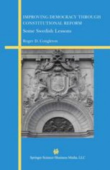 Improving Democracy Through Constitutional Reform: Some Swedish Lessons