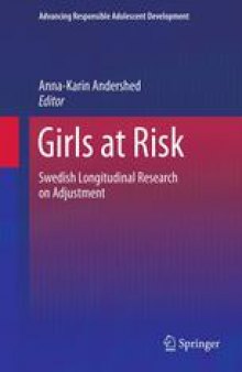 Girls at Risk: Swedish Longitudinal Research on Adjustment