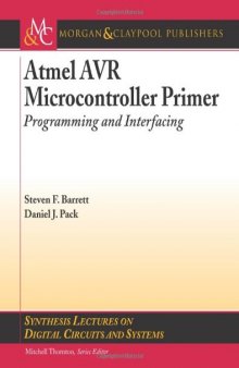 Atmel AVR microcontroller primer: programming and interfacing