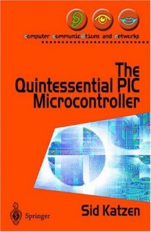 The Quintessential PIC® Microcontroller 