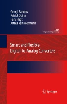 Smart and flexible digital-to-analog converters