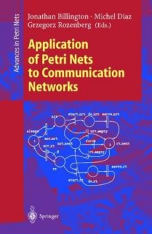 Application of Petri Nets to Communication Networks: Advances in Petri Nets