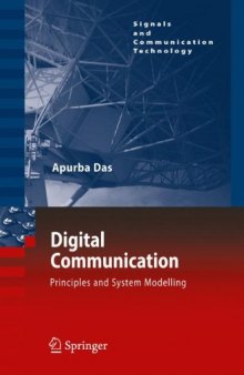 Digital Communication: Principles and System Modelling 