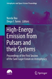 High-Energy Emission from Pulsars and their Systems: Proceedings of the First Session of the Sant Cugat Forum on Astrophysics