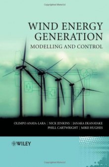 Wind Energy Generation: Modelling and Control