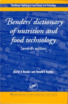 Benders' Dictionary of Nutrition and Food Technology