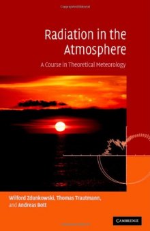 Radiation in the Atmosphere: A Course in Theoretical Meteorology