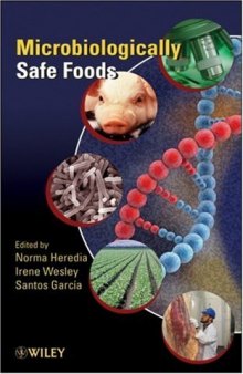 Microbiologically safe foods