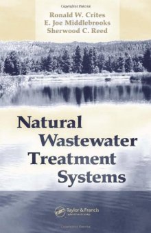 Natural Wastewater Treatment Systems 