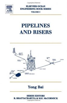 Pipelines and Risers