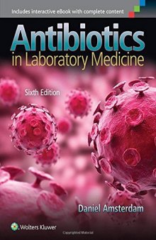 Antibiotics in Laboratory Medicine