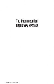 Introduction to the Pharmaceutical Regulatory Process