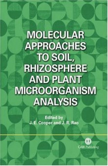 Molecular Approaches to Soil, Rhizosphere and Plant Microorganism Analysis (Cabi Publishing)