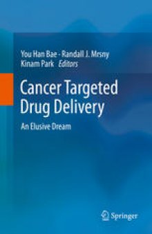 Cancer Targeted Drug Delivery: An Elusive Dream