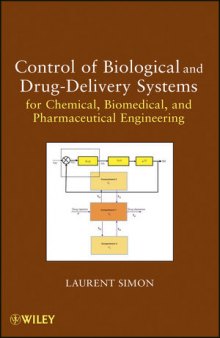 Control of Biological and Drug-Delivery Systems for Chemical, Biomedical, and Pharmaceutical Engineering