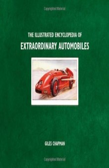 Illustrated Encyclopedia of Extraordinary Automobiles