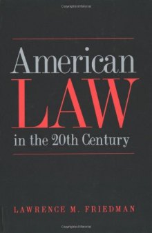 American Law in the 20th Century