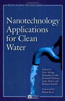 Nanotechnology Applications for Clean Water: Solutions for Improving Water Quality