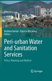 Peri-urban Water and Sanitation Services: Policy, Planning and Method