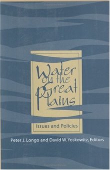 Water on the Great Plains: Issues and Policies