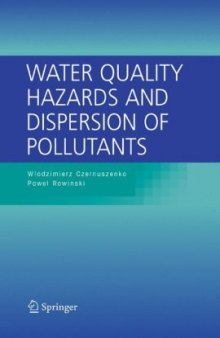 Water quality hazards and dispersion of pollutants