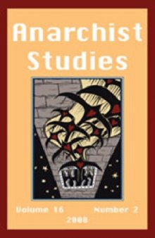 Anarchist Studies (2008) Volume 16, Issue 2 16 2 