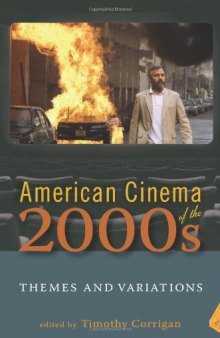 American Cinema of the 2000s: Themes and Variations