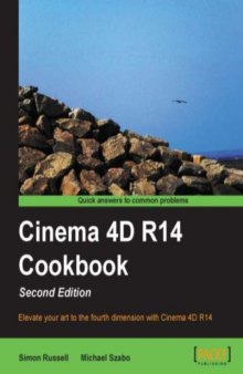 Cinema 4D R14 Cookbook, 2nd edition