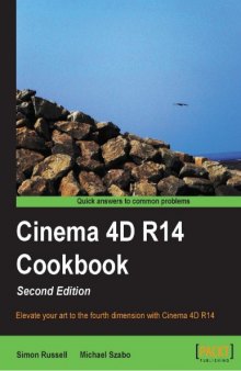 Cinema 4D R14 Cookbook, 2nd edition