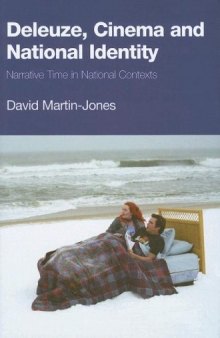 Deleuze, Cinema and National Identity: Narrative Time in National Contexts