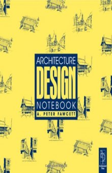 Architecture Design Notebook, Second Edition