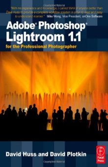 Adobe Photoshop Lightroom 1.1 for the Professional Photographer