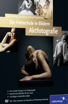 Die Fotoschule in Bildern: Aktfotografie