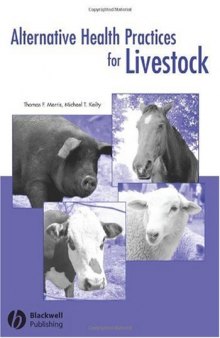 Alternative Health Practices for Livestock