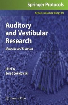 Auditory and Vestibular Research: Methods and Protocols