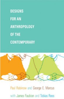 Designs for an Anthropology of the Contemporary