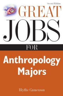 Great Jobs for Anthropology Majors 