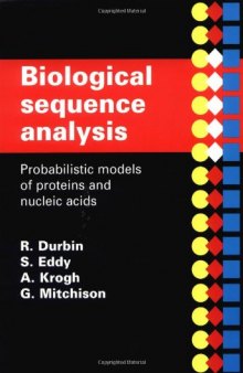 Biological Sequence Analysis: Probabilistic Models of Proteins and Nucleic Acids