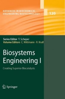 Biosystems Engineering I: Creating Superior Biocatalysts