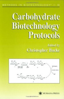 Carbohydrate Biotechnology Protocols