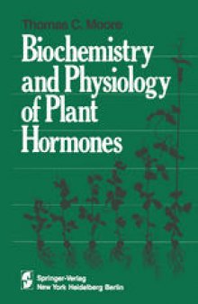 Biochemistry and Physiology of Plant Hormones